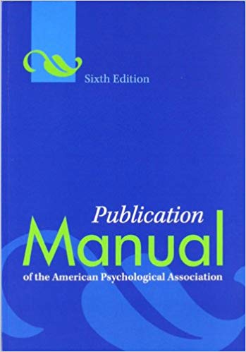 Publication Manual of the American Psychological Association, 6th Edition 6th Edition by 6th Edition Publication Manual of the American Psychological Association