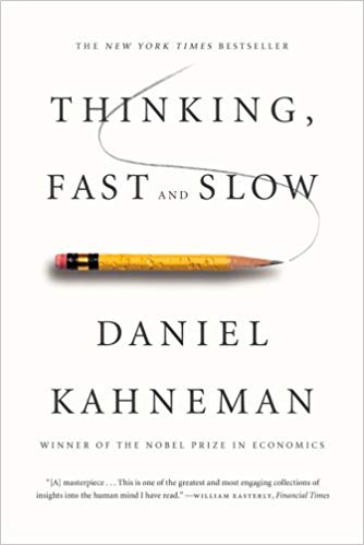 Thinking, Fast and Slow Paperback – April by Daniel Kahneman