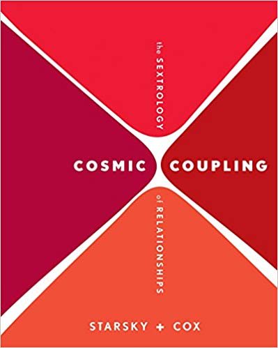 Cosmic Coupling: The Sextrology of Relationships Paperback – December by Stella Starsky