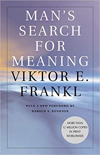 Man's Search for Meaning Paperback – June by Viktor E. Frankl