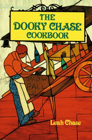 The Dooky Chase Cookbook Hardcover – April by Leah Chase