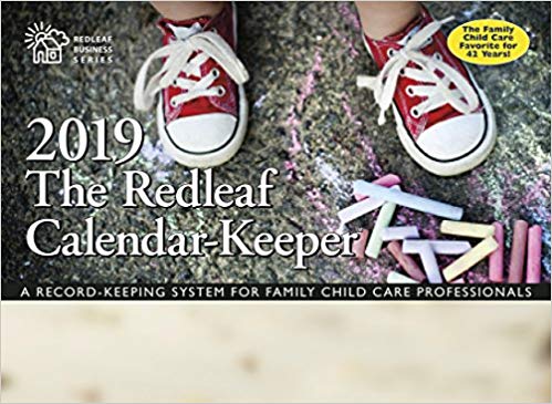 The Redleaf Calendar-Keeper 2019: A Record-Keeping System for Family Child Care Professionals (Redleaf Business Series) Spiral-bound – Engagement Calendar, October by Redleaf Press