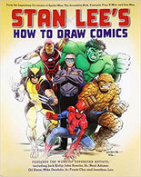 Stan Lee's How to Draw Comics: From the Legendary Creator of Spider-Man, The Incredible Hulk, Fantastic Four, X-Men, and Iron Man Paperback – November by Stan Lee