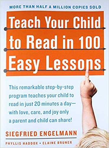 Teach Your Child to Read in 100 Easy Lessons Paperback – June by Siegfried Engelmann