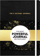 The 5 Second Journal: The Best Daily Journal and Fastest Way to Slow Down, Power Up, and Get Sh*t Done Hardcover – December by Mel Robbins