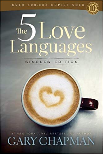 The 5 Love Languages Singles Edition Paperback – February by Gary D. Chapman