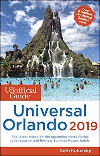 The Unofficial Guide to Universal Orlando 2019 (Unofficial Guides) Paperback – December by Seth Kubersky