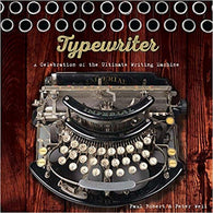 Typewriter: A Celebration of the Ultimate Writing Machine Hardcover – October by Paul Robert
