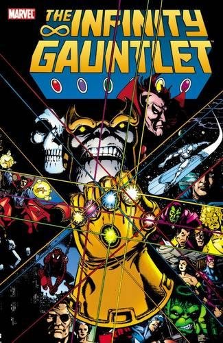 Infinity Gauntlet Paperback – SeptembeR by Jim Starlin