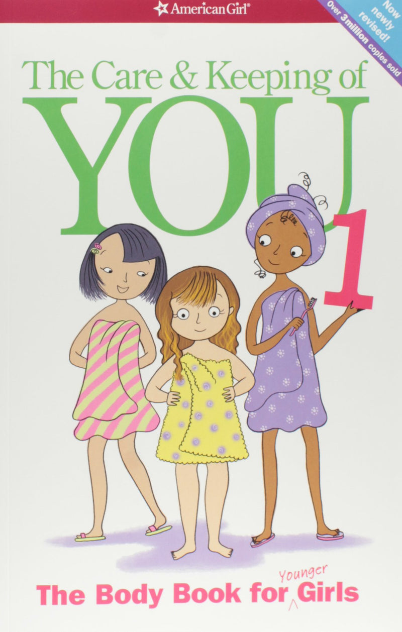The Care and Keeping of You: The Body Book for Younger Girls, Revised Edition (American Girl Library) Paperback – Box Calendar, March by Valorie Schaefer