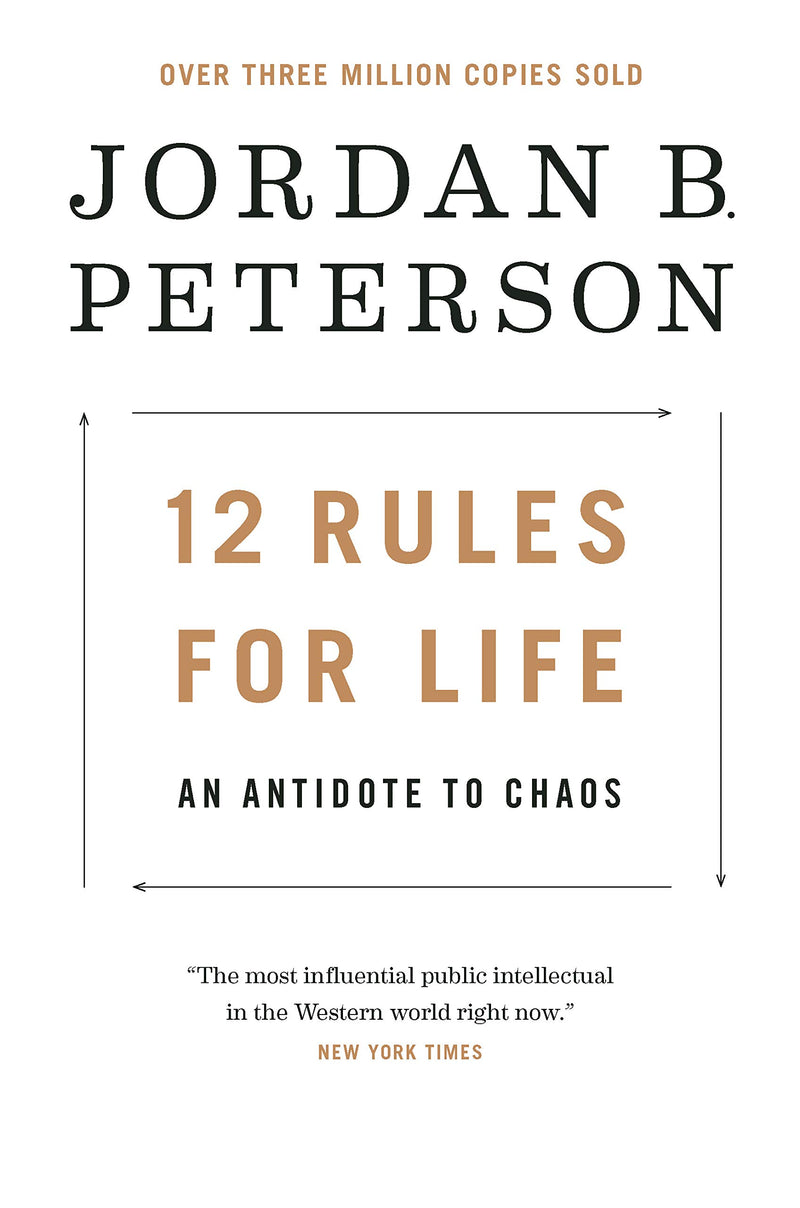 12 Rules for Life: An Antidote to Chaos Hardcover – January by Jordan B. Peterson