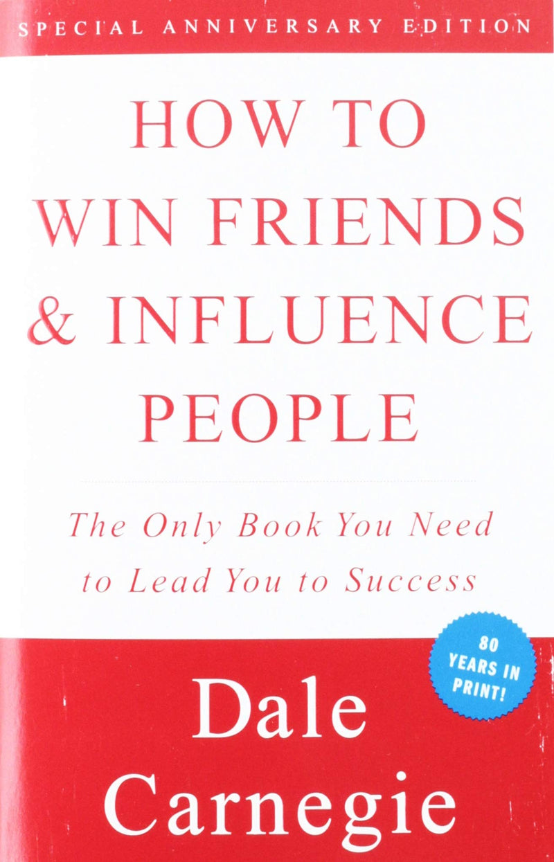 How to Win Friends & Influence People Paperback – October by Dale Carnegie