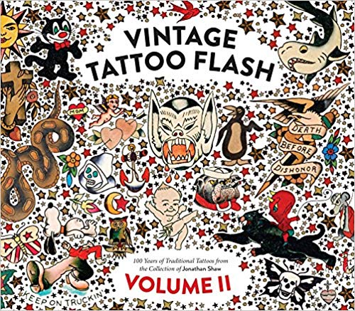 Vintage Tattoo Flash Volume 2 Hardcover – October by Jonathan Shaw