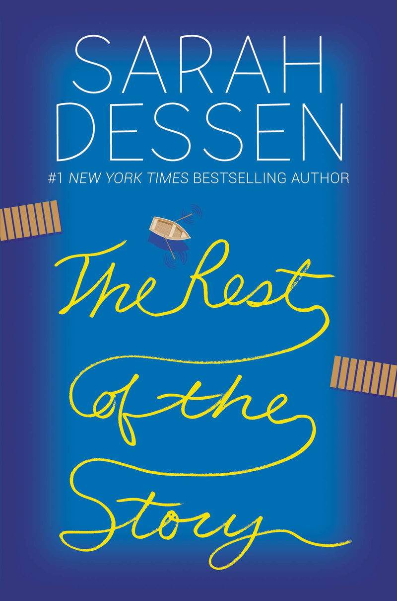 The Rest of the Story Hardcover – June by Sarah Dessen