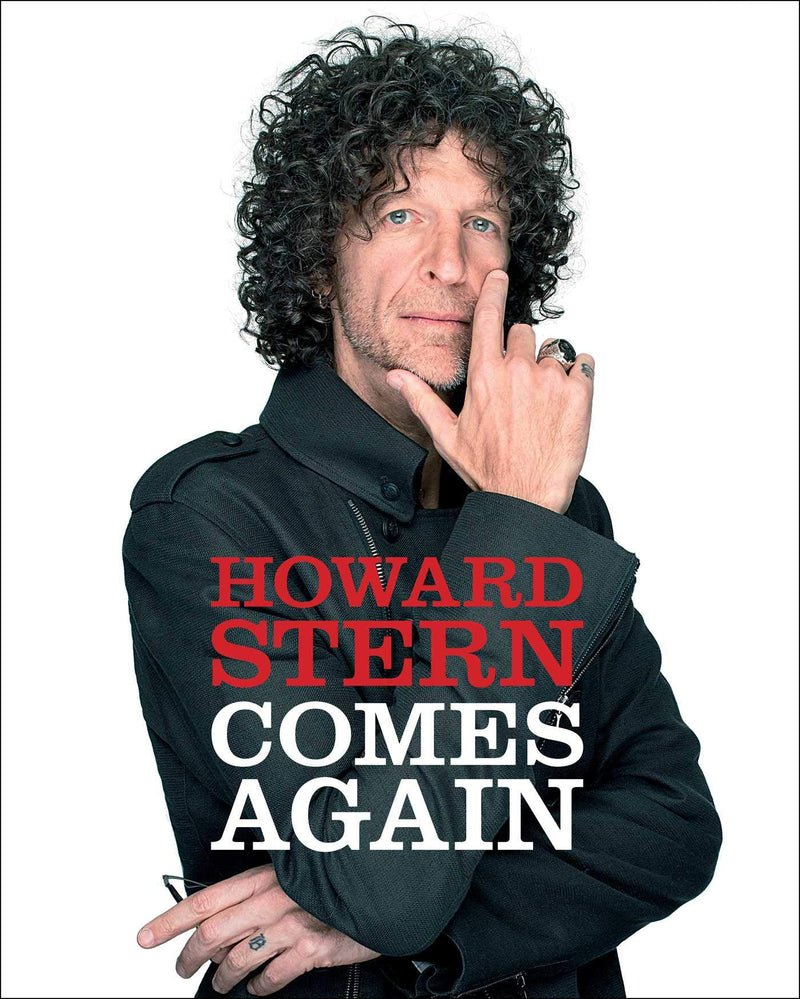 Howard Stern Comes Again Hardcover – May by Howard Stern