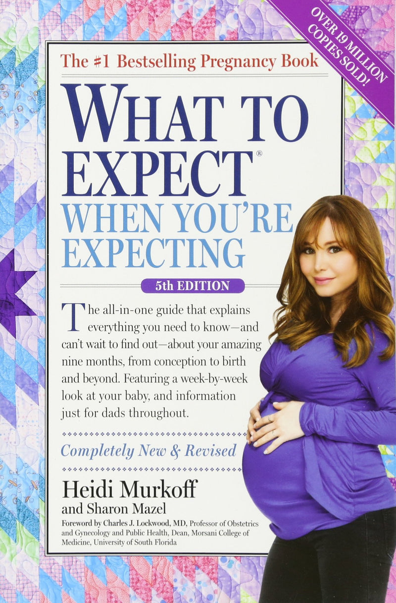 What to Expect When You're Expecting Paperback – May by Heidi Murkoff
