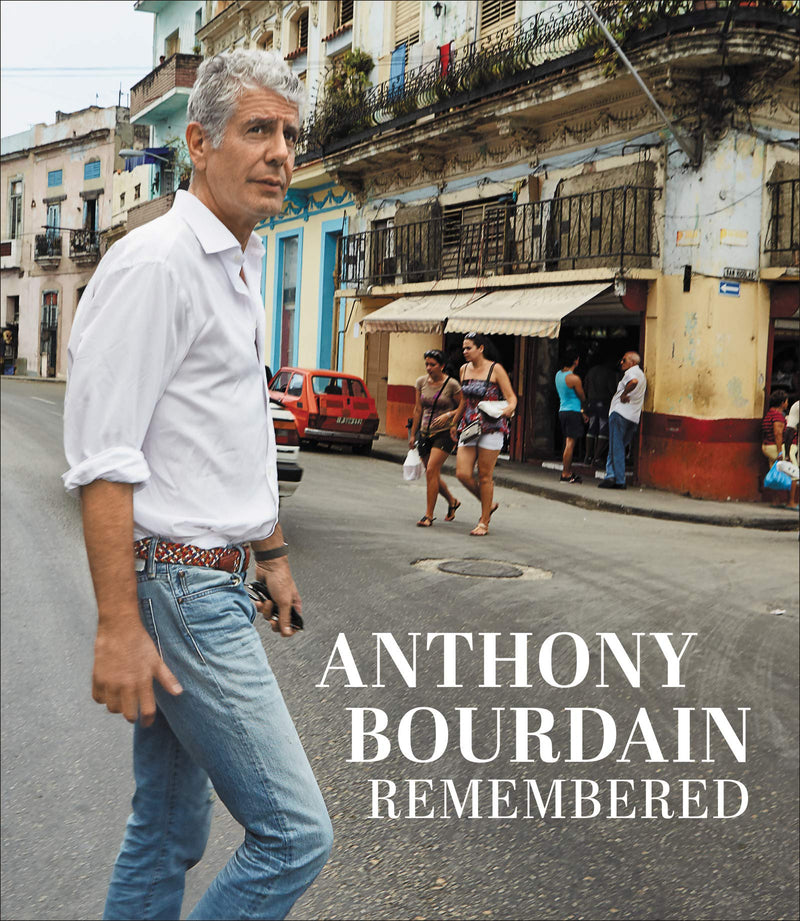 Anthony Bourdain Remembered Hardcover – May by CNN