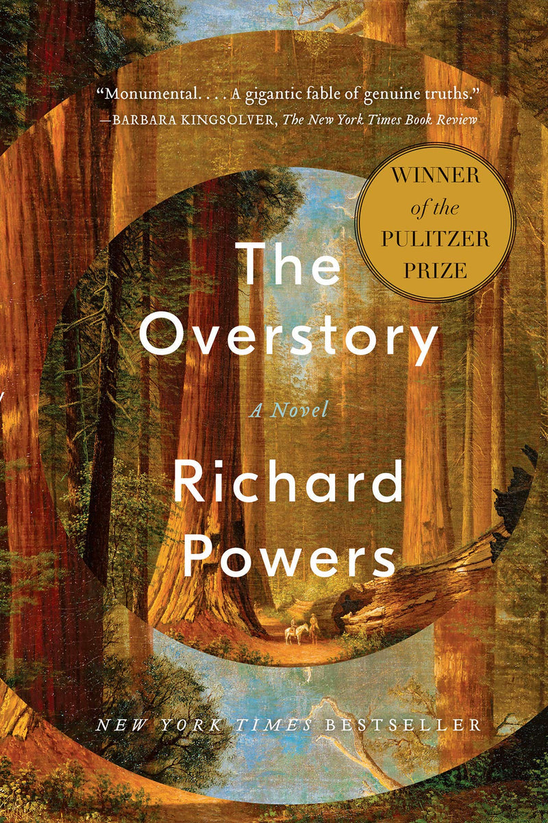The Overstory: A Novel Paperback – April by Richard Powers