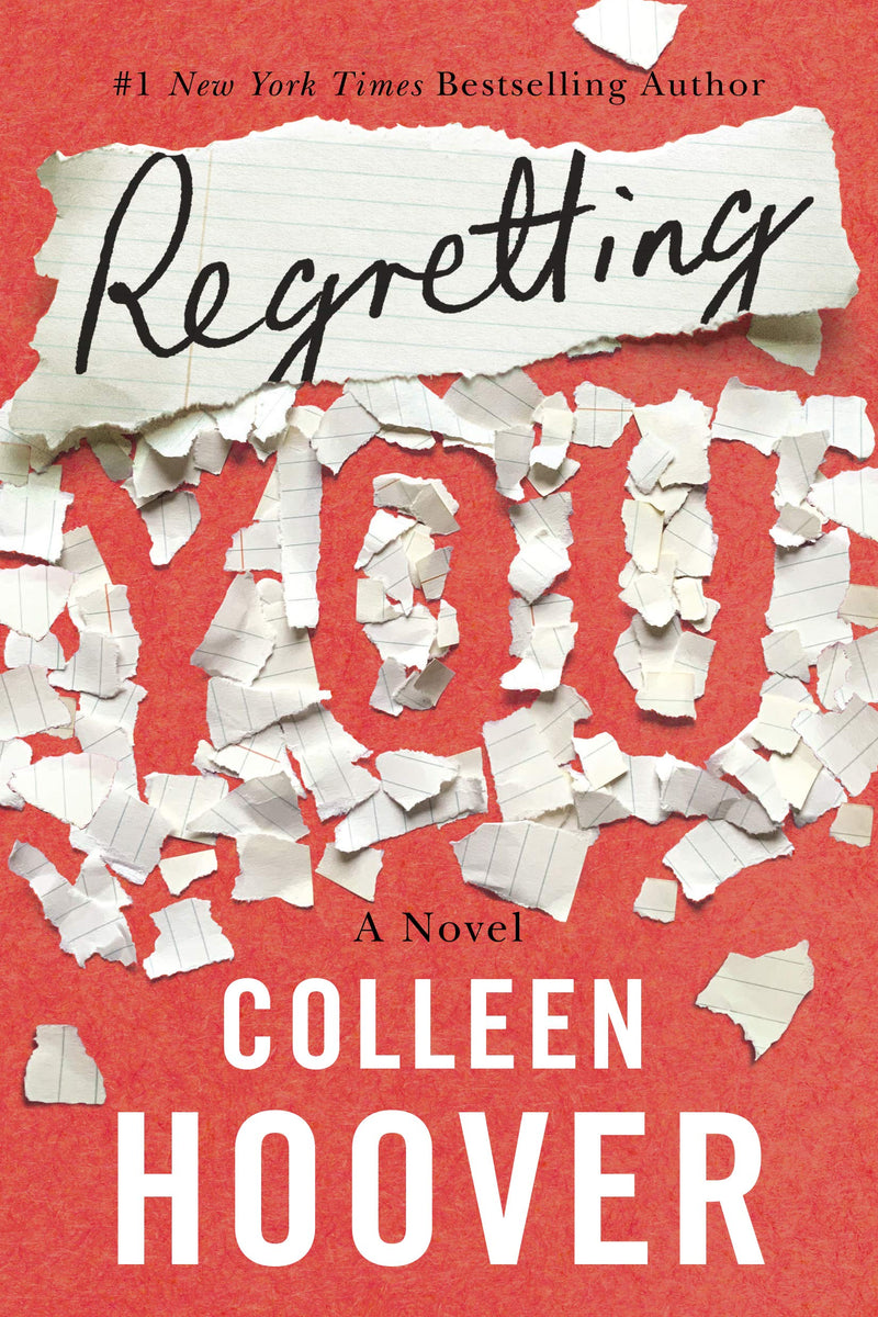 Regretting You Paperback – December by Colleen Hoover