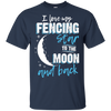 Fencing Mom To The Moon An Back